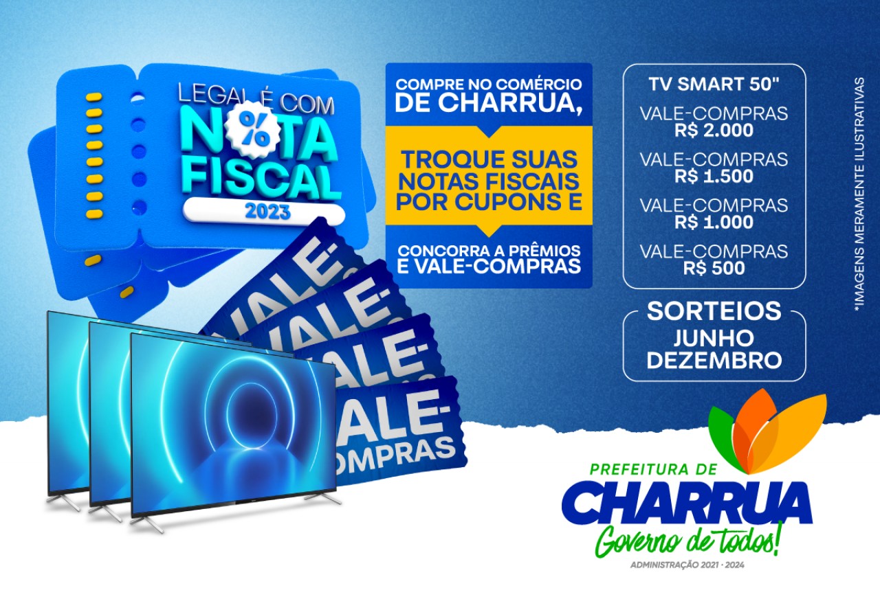 Prefeitura de Charrua lança campanha ‘Legal é com Nota Fiscal 2023’!